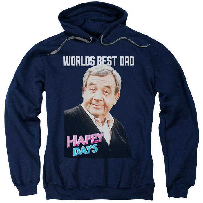 Happy Days Best Dad Hoodie