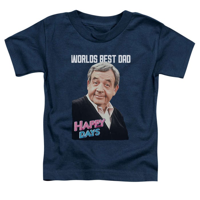 Happy Days Best Dad Toddler T-Shirt