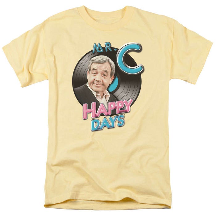 Happy Days Mr. C T-Shirt