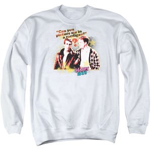 Happy Days No Cardigans Sweatshirt