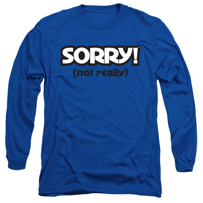 Sorry! Not Really Funny Hasbro Game Long Sleeve Shirt