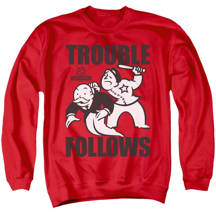 Monopoly Trouble Follows Sweatshirt
