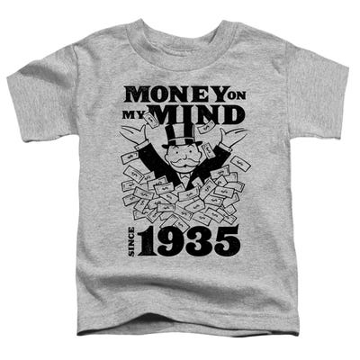 Monopoly Money On My Mind Since 1935 Toddler T-Shirt