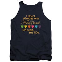 Trivial Pursuit I Don't Always Win Oh Wait, Yes I Do Funny Tank Top