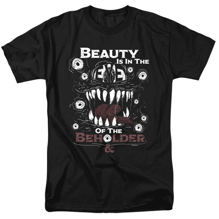Dungeons & Dragons Beauty is in the Eye of the Beholder T-Shirt