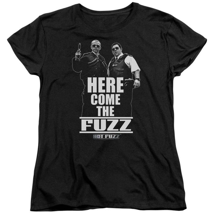 Here Comes The Hot Fuzz Womens T-Shirt