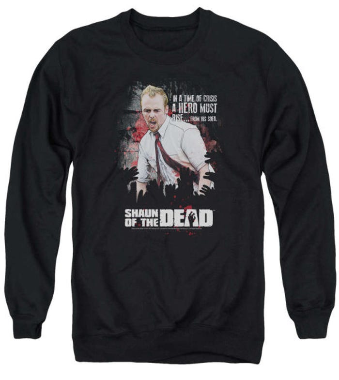 Hero Must Rise Shaun Of The Dead Sweatshirt