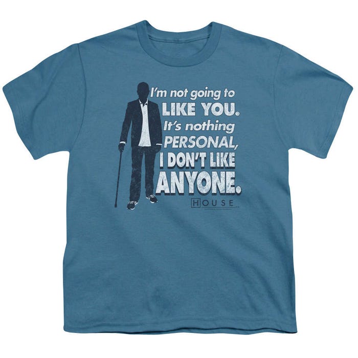House I Don't Like Anyone Kids T-Shirt