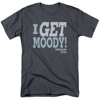 I Get Moody Californication T-Shirt