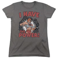 I Have the Power He Man Masters of the Universe Womens T-Shirt