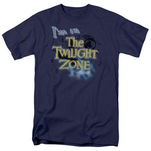 I'm In The Twilight Zone T-Shirt