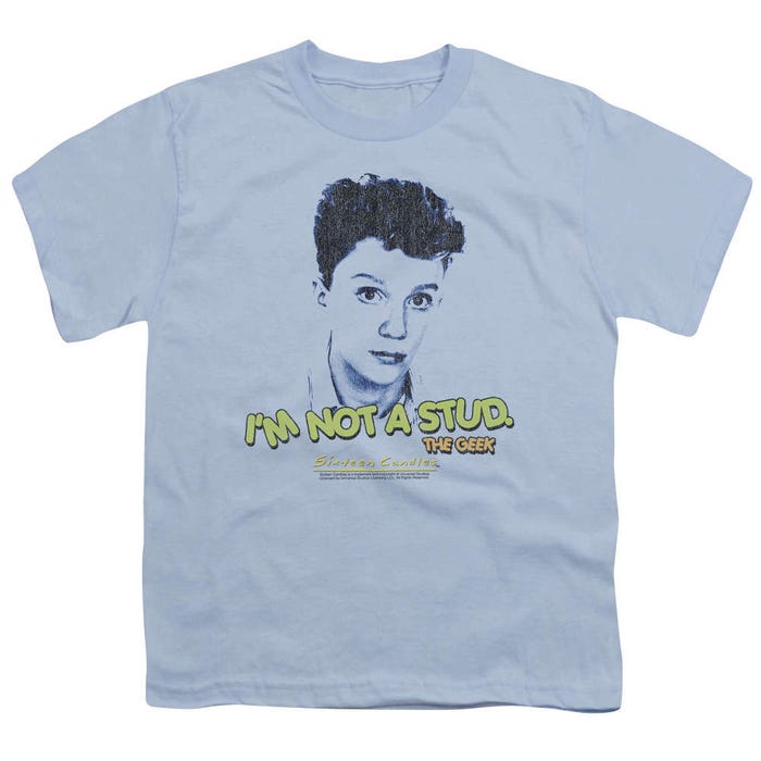Im Not A Stud Sixteen Candles Kids T-Shirt