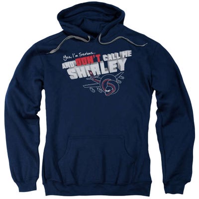 I'm Serious, and Don't Call me Shirley Airplane Hoodie