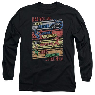 Justice League Official Dad A True Hero Long Sleeve Shirt