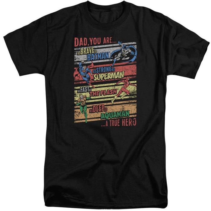Justice League Official Dad A True Hero Tall T-Shirt