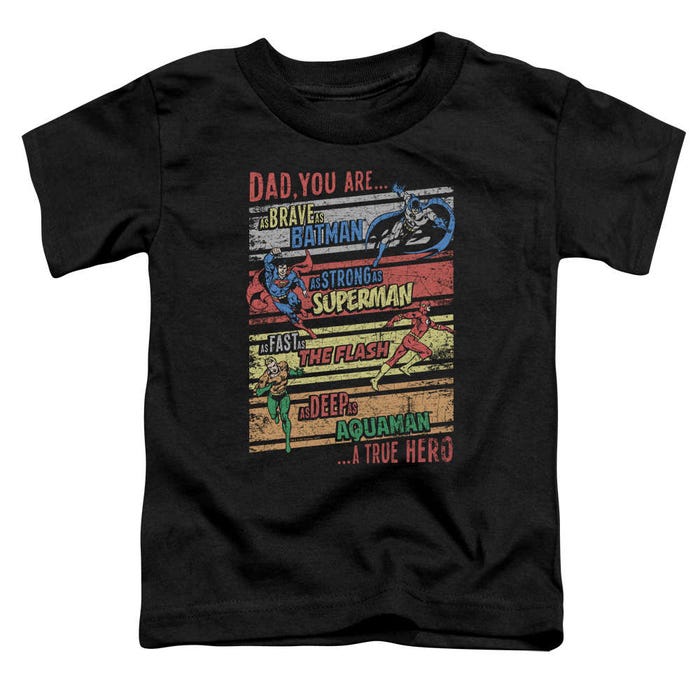 Justice League Official Dad A True Hero Toddler T-Shirt