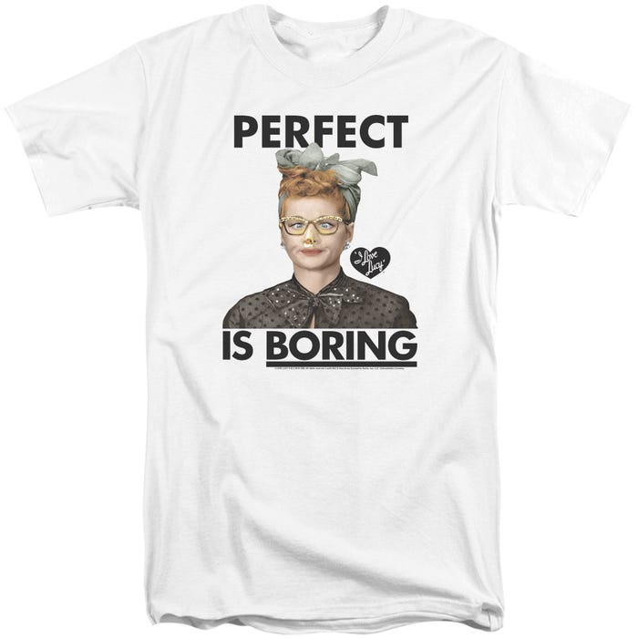 PERFECT IS BORING Tall T-Shirt