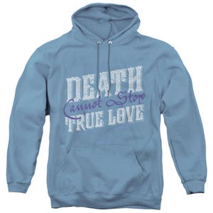 Love Over Death Princess Bride Hoodie