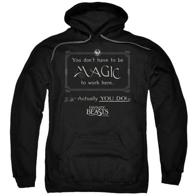 Magic To Work Here Fantastic Beasts and Where to Find Them Hoodie