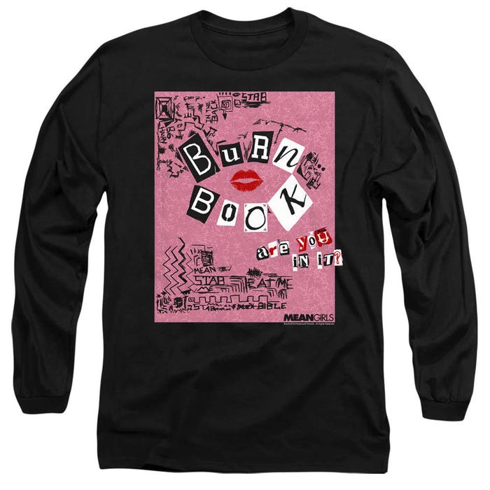 Mean Girls Burn Book Long Sleeve Shirt