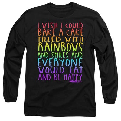 Mean Girls Rainbows and Cake Long Sleeve Shirt