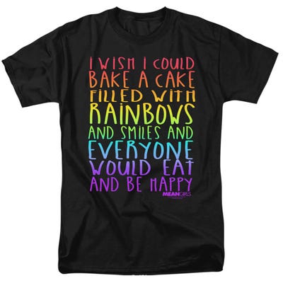 Mean Girls Rainbows and Cake T-Shirt