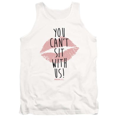 Mean Girls You Can't Sit With Us Tank Top