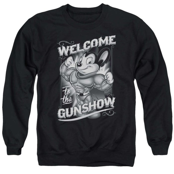 Mighty Mouse Black & White Welcome to the Gunshow Sweatshirt