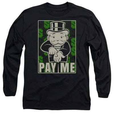Monopoly Pay Me Long Sleeve Shirt