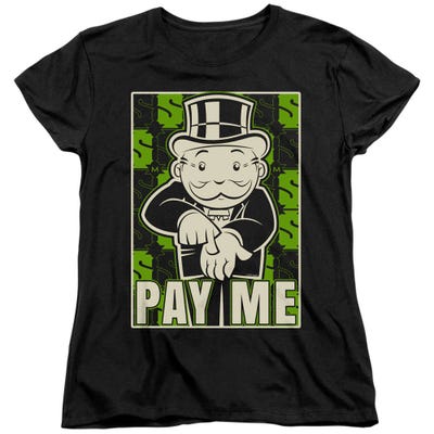 Monopoly Pay Me Womens T-Shirt