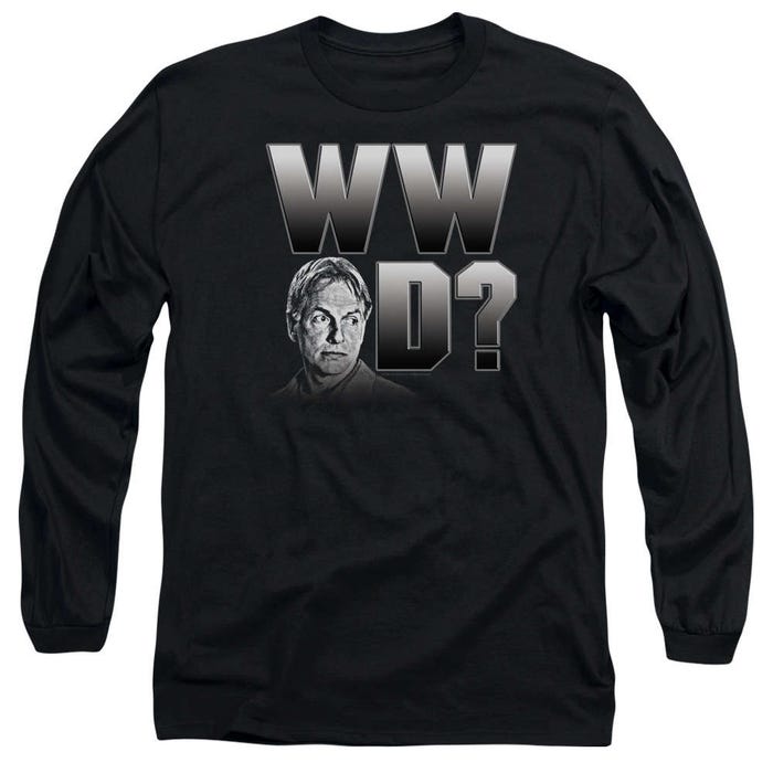 NCIS What Would Gibbs Do Long Sleeve Shirt