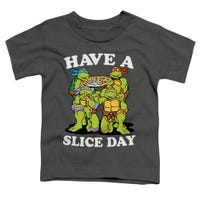 TMNT HAVE A SLICE DAY Toddler T-Shirt