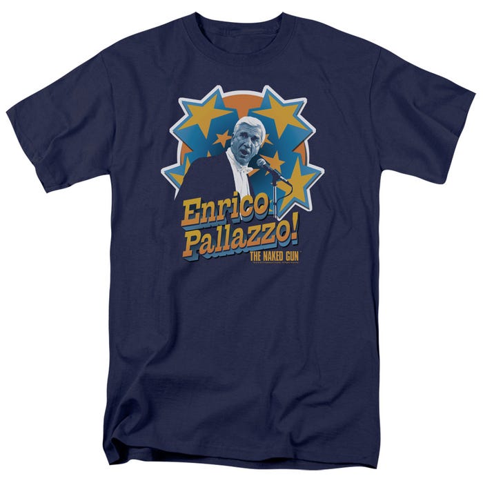 NAKED GUN ITS ENRICO PALLAZZO T-Shirt