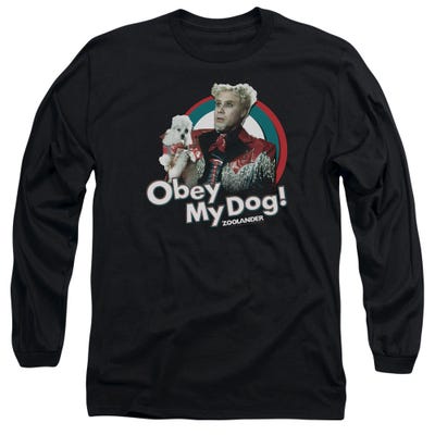 Zoolander Obey My Dog Long Sleeve Shirt