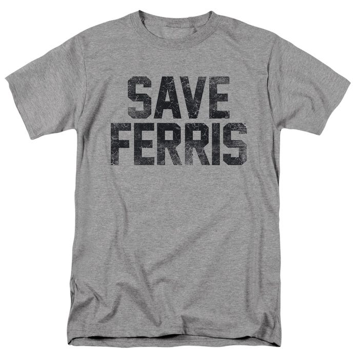 FERRIS BUELLER SAVE FERRIS T-Shirt