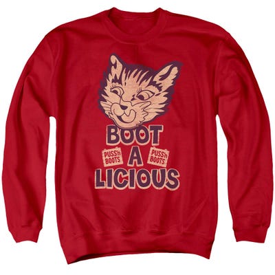 Puss n Boots Boot A Licious Sweatshirt