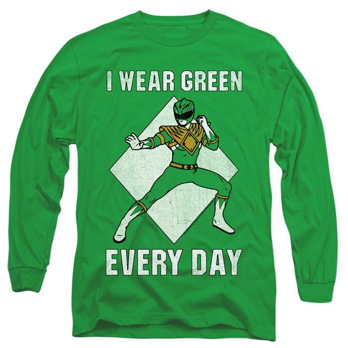 I Wear Green Every Day Funny Power Rangers Long Sleeve Shirt