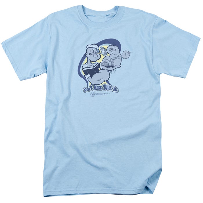 DONT MESS WITH ME POPEYE T-Shirt