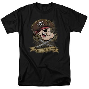 SHIVER ME TIMBERS POPEYE PIRATE T-Shirt