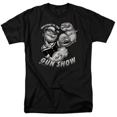 Welcome To The Gun Show Official Popeye T-Shirt