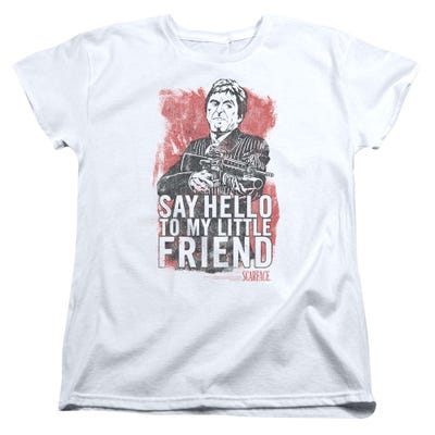 Scarface Say Hello To My Little Friend Womens T-Shirt