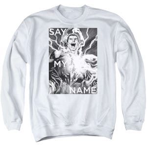 Shazam Say My Name Sweatshirt