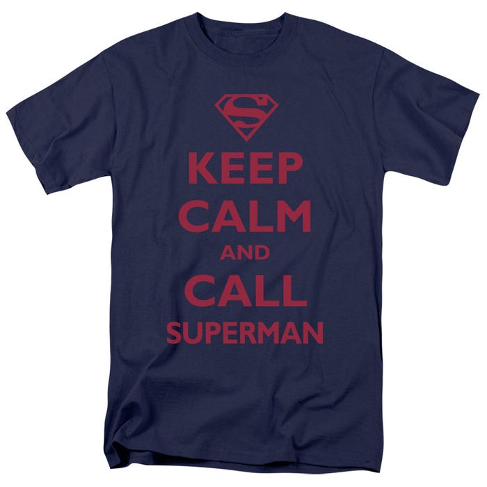 Keep Calm and Call Superman T-Shirt