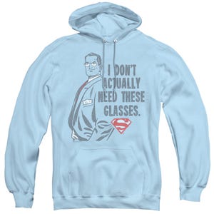 DONT NEED GLASSES FUNNY SUPERMAN Hoodie