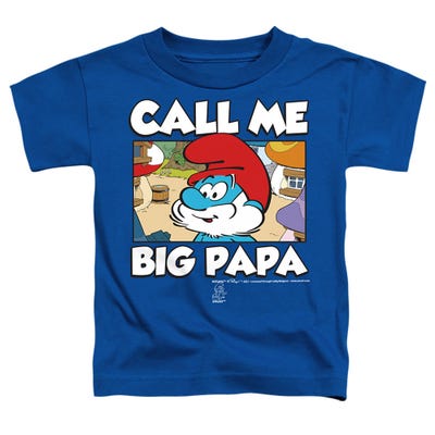 SMURFS CALL ME BIG PAPA Toddler T-Shirt