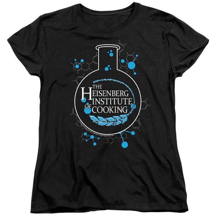 BREAKING BAD HEISENBERG INSTITUTE OF COOKING Womens T-Shirt