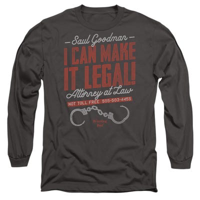 BREAKING BAD MAKE IT LEGAL Long Sleeve Shirt