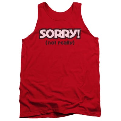 Sorry Not Tank Top
