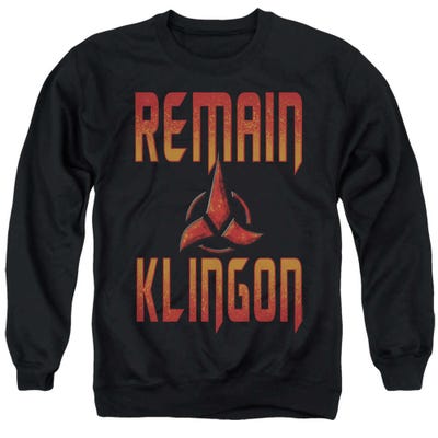 Star Trek Discovery Remain Klingon Sweatshirt