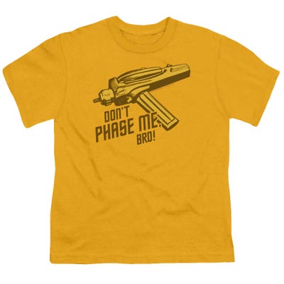 Star Trek Don't Phase Me Bro Kids T-Shirt